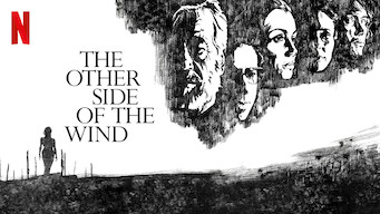 The Other Side of the Wind (2018)