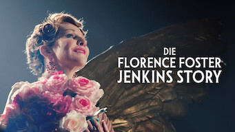 Die Florence Foster Jenkins Story (2016)