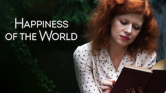 Happiness of the World (2016)