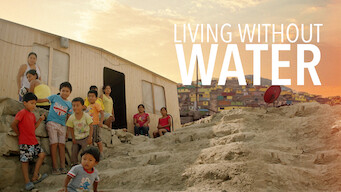 Living Without Water (2016)