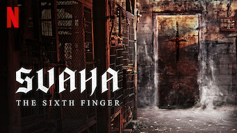 Svaha: The Sixth Finger (2019)