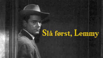 Slå først, Lemmy (1955)